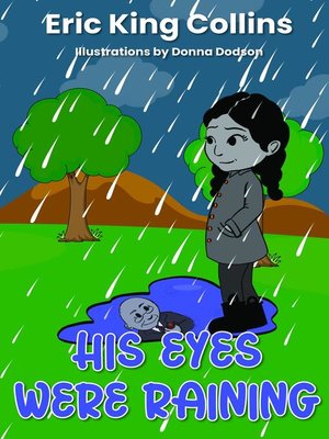 cover image of His Eyes Were Raining